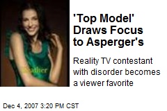 'Top Model' Draws Focus to Asperger's