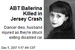 ABT Ballerina Killed in Jersey Crash
