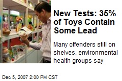 New Tests: 35% of Toys Contain Some Lead