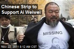 Chinese Strip to Support Ai Weiwei