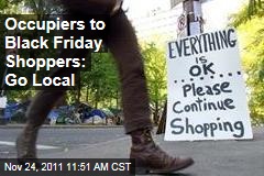 Occupy Protests to Black Friday Shoppers: Go for Small Businesses