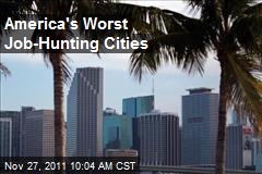 America&#39;s Worst Job-Hunting Cities