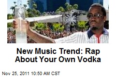 New Music Trend: Rap About Your Own Vodka