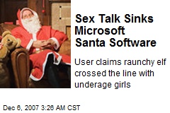 Sex Talk Sinks Microsoft Santa Software