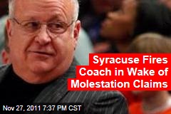 Syracuse Fires Coach Bernie Fine in Wake of Molestation Investigation
