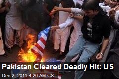 Pakistan Cleared Deadly Hit: US