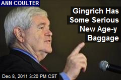 Gingrich Has Some Serious New Age-y Baggage
