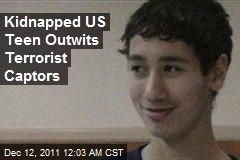 Kidnapped US Teen Outwits Terrorist Captors