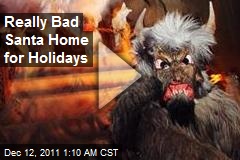 Really Bad Santa Home for Holidays