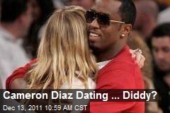 Cameron Diaz Dating ... Diddy?