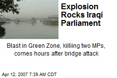 Explosion Rocks Iraqi Parliament