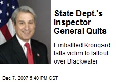 State Dept.'s Inspector General Quits