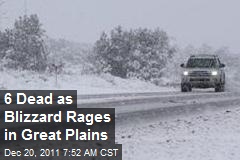 6 Dead as Blizzard Rages in Great Plains
