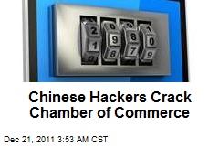 Chinese Hackers Crack Chamber of Commerce