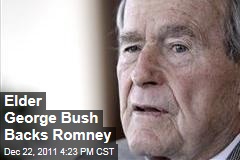 George HW Bush Says Mitt Romney Is 'Best Choice' for Republicans