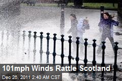 101 MPH Winds Rattle Scotland