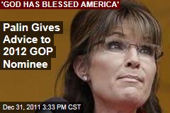 Sarah Palin Advises 2012 Republican Candidate on Energy Independence