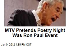 MTV Pretends Poetry Night in New Hampshire Bar Was Ron Paul Event