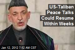 US-Taliban Peace Talks Could Resume Within Weeks