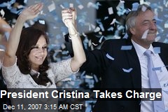 President Cristina Takes Charge