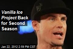 Vanilla Ice Project Back for 2nd Season