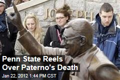 Joe Paterno Dead: Penn State Reels Over Death of Former Football Coach
