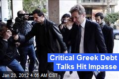 Critical Greek Debt Talks Hit Impasse