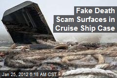 Fake Death Scam Surfaces in Cruise Ship Case