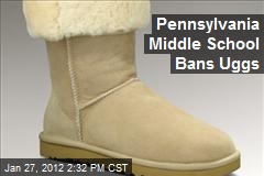 Pennsylvania Middle School Bans Uggs