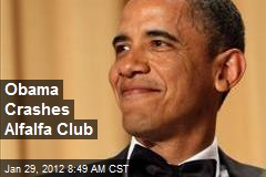 Obama Crashes Alfalfa Club