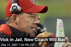 Vick in Jail, Now Coach Will Bail