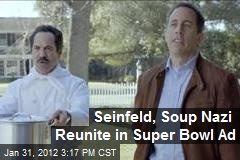 Seinfeld, Soup Nazi Reunite in Super Bowl Ad