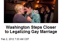 Washington Steps Closer to Legalizing Gay Marriage