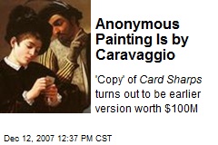 Anonymous Painting Is by Caravaggio