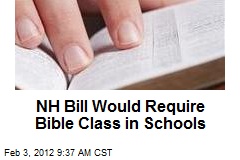 NH Bill Would Require Bible Class in Schools