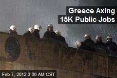 Greece Axing 15K Public Jobs