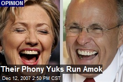 Their Phony Yuks Run Amok