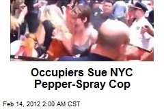 Occupiers Sue NYC Pepper-Spray Cop