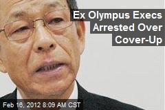 Ex Olympus Execs Arrested Over Cover-Up