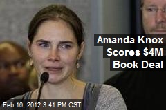 Amanda Knox Scores $4M Book Deal
