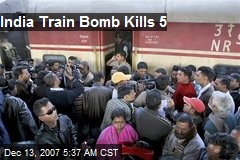 India Train Bomb Kills 5