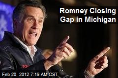 Romney Closing Gap in Michigan