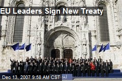EU Leaders Sign New Treaty