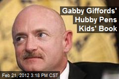 Gabby Giffords&#39; Hubby Pens Kids&#39; Book
