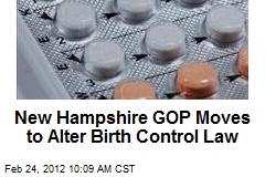 New Hampshire GOP Moves to Alter Birth Control Law