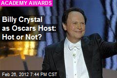 Billy Crystal as Oscars Host: Hot or Not?