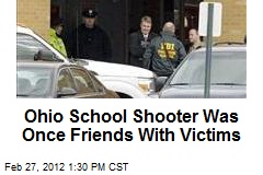 Ohio School Shooter Was Once Friends With Victims