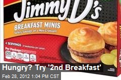 Hungry? Try &#39;2nd Breakfast&#39;