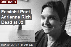 Feminist Poet Adrienne Rich Dead at 82