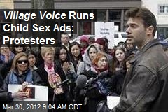 Village Voice Runs Child Sex Ads: Protestors